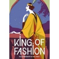 King of Fashion - The autobiography of Paul Poiret - cena, porovnanie