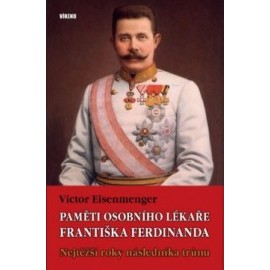 Paměti osobního lékaře Františka Ferdina