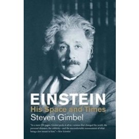 Einstein: His Space and Times