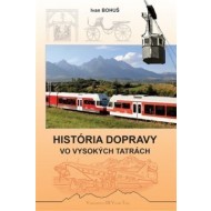 História dopravy vo Vysokých Tatrách - cena, porovnanie
