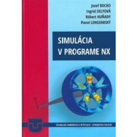 Simulácia v programe NX