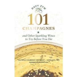 101 Champagnes and other Sparkling Wines To Try Before You Die