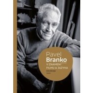 Pavel Branko - V znamení filmu a jazyka - cena, porovnanie