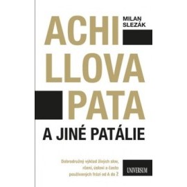 Achillova pata a jiné patálie