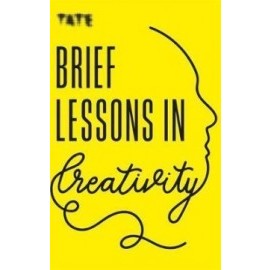 Tate - Brief Lessons in Creativity