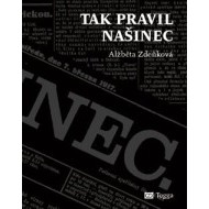 Tak pravil Našinec - cena, porovnanie