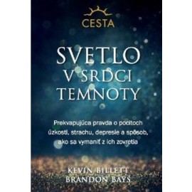 Svetlo v srdci temnoty