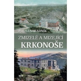 Zmizelé a mizející Krkonoše