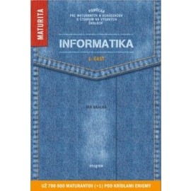 Informatika - 1. časť - Maturita