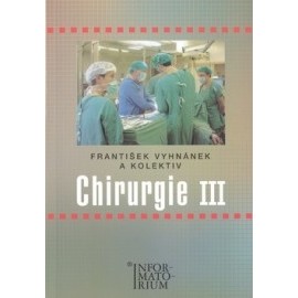 Chirurgie III