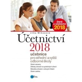 Účetnictví 2018, učebnice pro SŠ a VOŠ