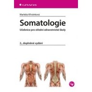 Somatologie - Učebnice pro střední zdravotnické školy 2. doplněné vydání - cena, porovnanie
