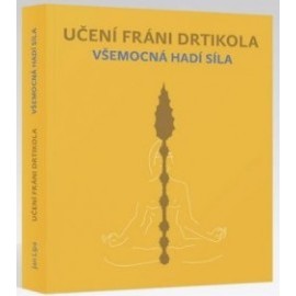 Učení Fráni Drtikola - Všemocná hadí síla