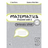 Matematika 5 - Pracovný zošit 2 - Sprievodca učiteľa - cena, porovnanie