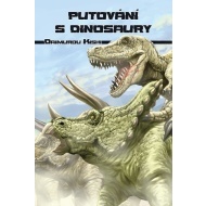 Putování s dinosaury - cena, porovnanie