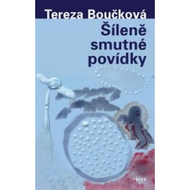 Šíleně smutné povídky 2. vydání