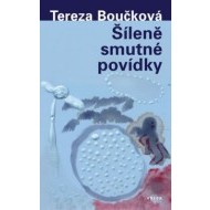 Šíleně smutné povídky 2. vydání - cena, porovnanie