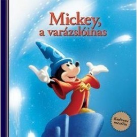 Disney - Mickey, a varázslóinas - Kedvenc meséim