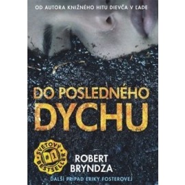 Do posledného dychu (Erika Fosterová 4)