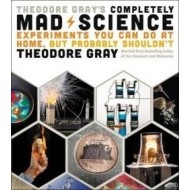Theodore Gray's Completely Mad Science - cena, porovnanie