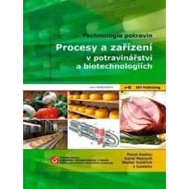 Procesy a zařízení v potravinářství a biotechnologiích