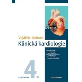 Klinická kardiologie (čtvrté vydání)