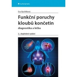 Funkční poruchy kloubů končetin - diagnostika a léčba, 2. vydání