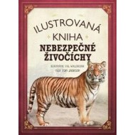 Ilustrovaná kniha Nebezpečné živočíchy - cena, porovnanie