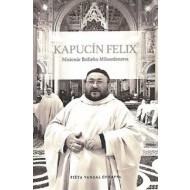 Kapucín Felix + CD Felice 60 (pevná) - cena, porovnanie