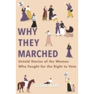 Why They Marched: Untold Stories - cena, porovnanie
