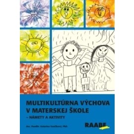 Multikultúrna výchova v MŠ – námety a aktivity