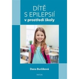 Dítě s epilepsií v prostředí školy