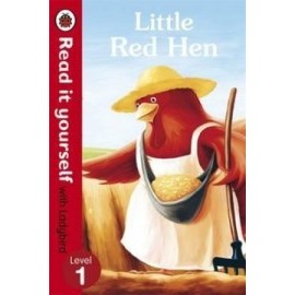 Little Red Hen - Read it Yourself with Ladybird - Level 1