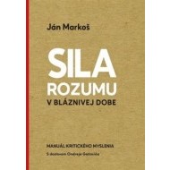 Sila rozumu v bláznivej dobe - cena, porovnanie