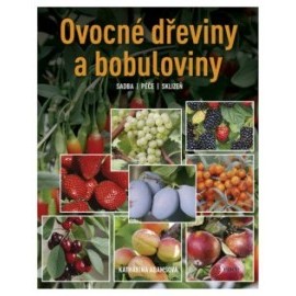 Ovocné dřeviny a bobuloviny