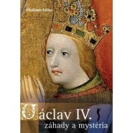 Václav IV. - záhady a mysteria - cena, porovnanie