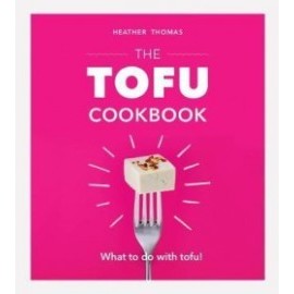 The Tofu Cookbook