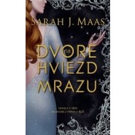Na dvore z hviezd a mrazu (novela k sérii Na dvore z tŕňov a ruží) - cena, porovnanie