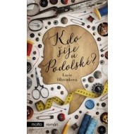 Kdo šije u Podolské? - cena, porovnanie