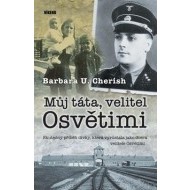 Můj táta, velitel Osvětimi - cena, porovnanie