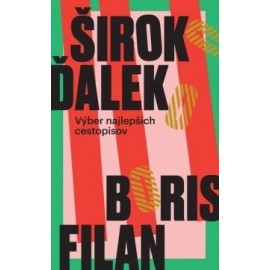 ŠirokoĎaleko. Výber najlepších cestopisov