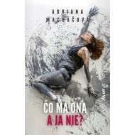 Čo má ona a ja nie? - cena, porovnanie