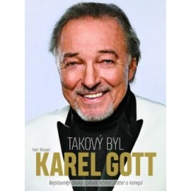 Takový byl Karel Gott