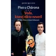 Pivo u Chárona - Voda, ktorej nikto neveril - cena, porovnanie