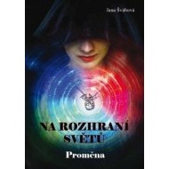 Na rozhraní světů: Proměna - cena, porovnanie