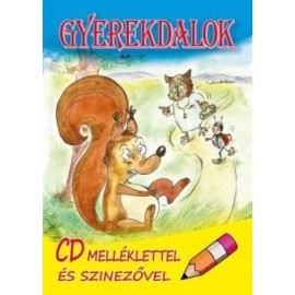 Gyerekdalok - CD melléklettel és színező