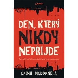 Den, který nikdy nepřijde