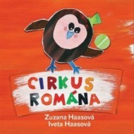 Cirkus Romána - cena, porovnanie