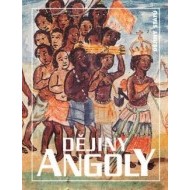 Dějiny Angoly (2. vydání) - cena, porovnanie