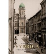 Vydrica: Historická – hriešna - cena, porovnanie